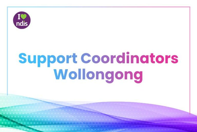 NDIS Support Coordination Wollongong.